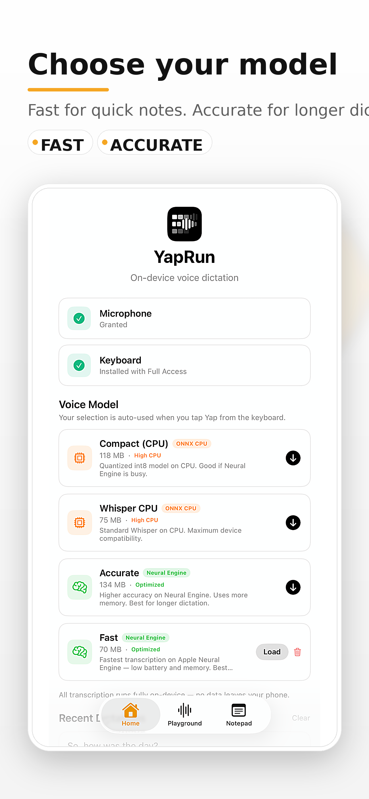 Choose your model — fast or accurate